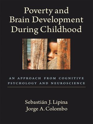 cover image of Poverty and Brain Development During Childhood
